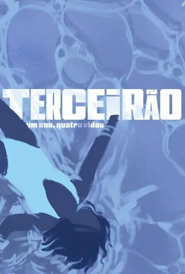 Terceirão - Um Ano, Quatro Vidas постер