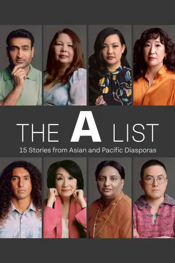 Постер до фільму "The A List: 15 Stories from Asian and Pacific Diasporas" #818493
