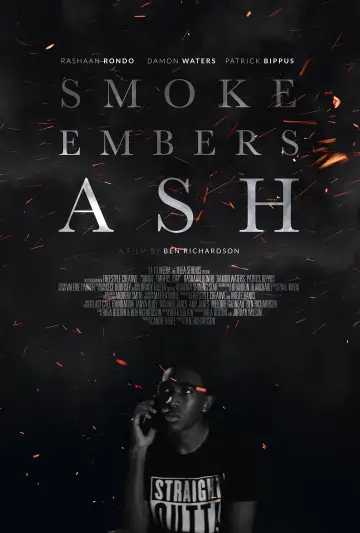 Постер до фильму"Smoke Embers Ash" #937192