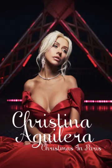 Christina Aguilera: Christmas in Paris постер