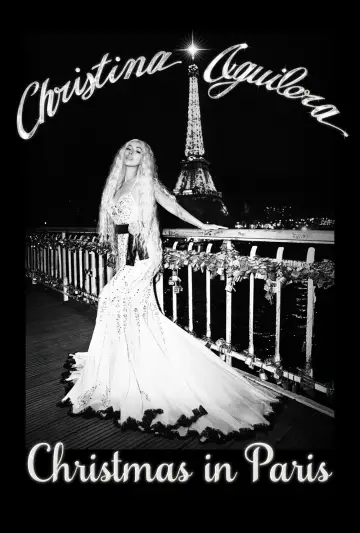 Постер до фільму "Christina Aguilera: Christmas in Paris" #1522876