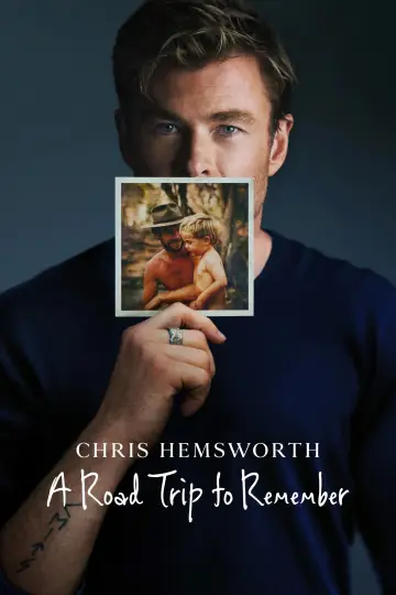 Постер до фильму"Chris Hemsworth: A Road Trip to Remember" #625414