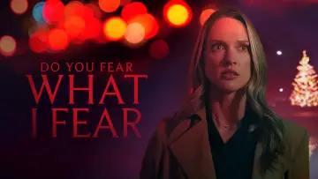 Задник до фильму"Do You Fear What I Fear?" #557013