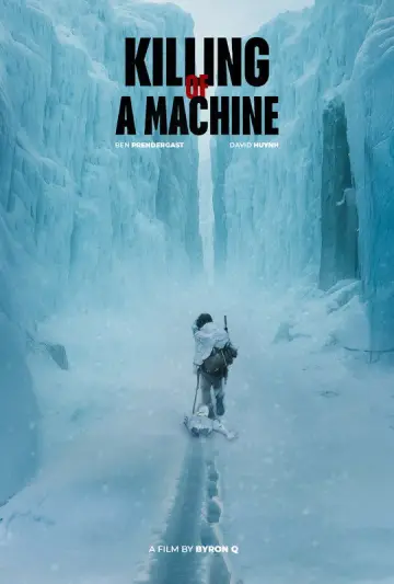 Killing of a Machine постер