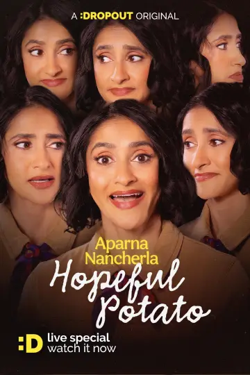 Постер до фильму"Aparna Nancherla: Hopeful Potato" #1191502