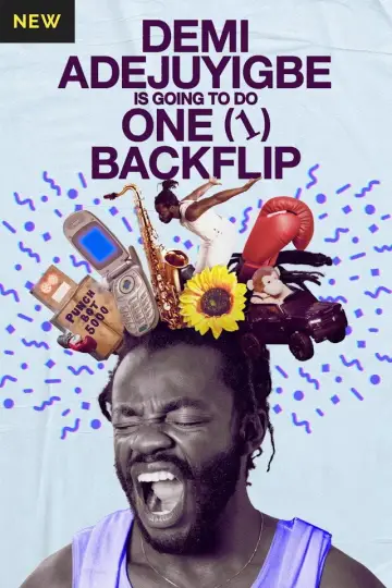 Постер до фильму"Demi Adejuyigbe: Is Going to Do One (1) Backflip" #1152072