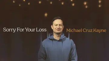 Задник до фільму "Michael Cruz Kayne: Sorry For Your Loss" #807050