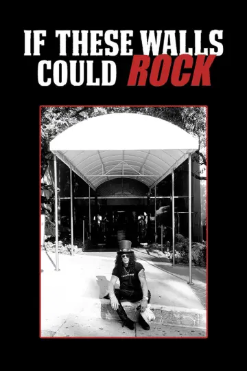 If These Walls Could Rock постер