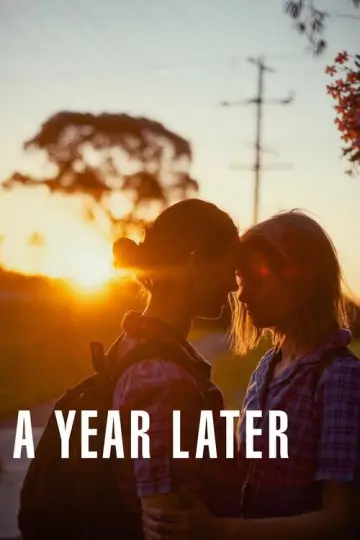 A Year Later постер