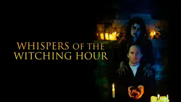 Задник до фильму"Whispers of the Witching Hour" #862124