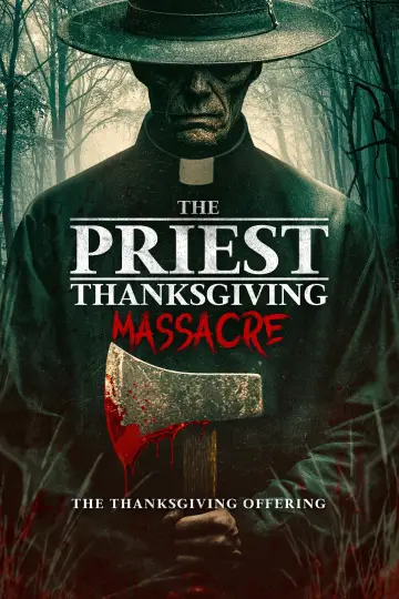 Постер до фільму "The Priest: Thanksgiving Massacre" #1203887