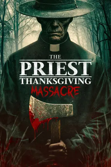 The Priest: Thanksgiving Massacre постер
