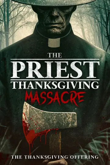 Постер до фильму"The Priest: Thanksgiving Massacre" #631953