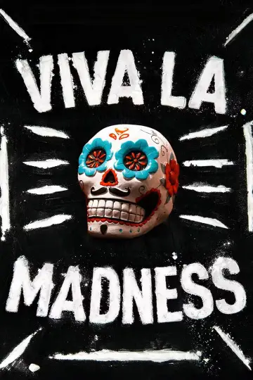 Viva La Madness постер