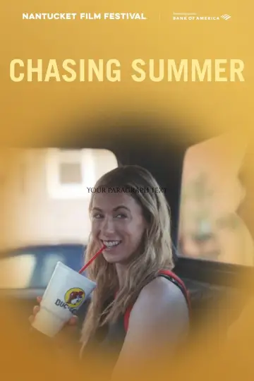 Постер до фільму "Chasing Summer" #1139326