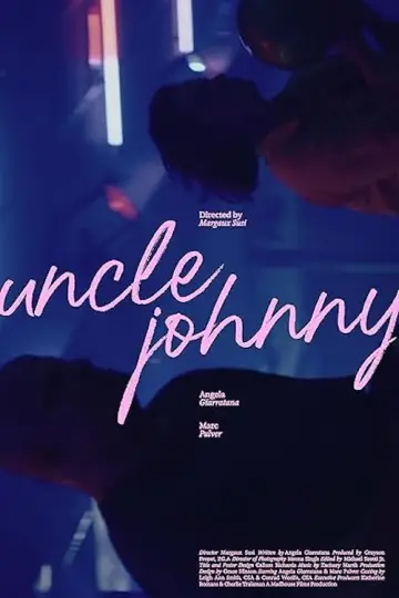 Постер до фильму"Uncle Johnny" #919828