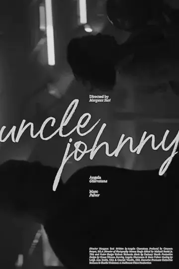 Постер до фильму"Uncle Johnny" #919829