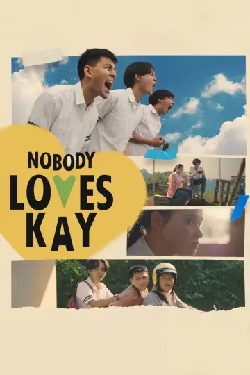 Постер до фільму "Nobody Loves Kay" #910878