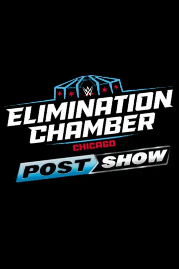 Постер до фільму "Elimination Chamber: Post-Show" #773429