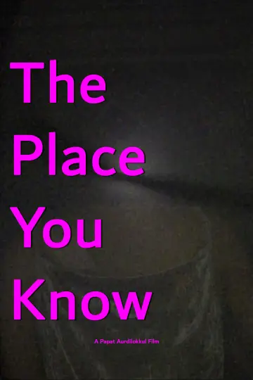 The Place You Know постер