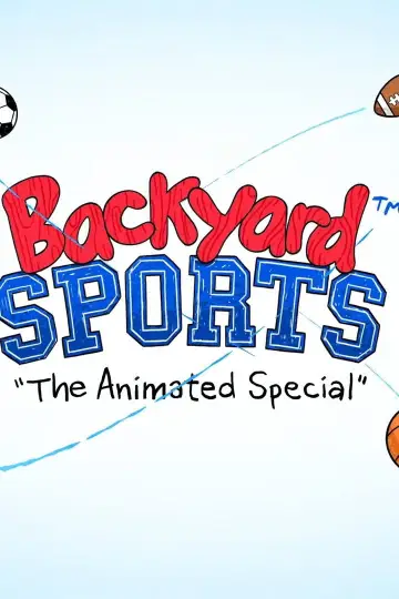 Постер до фильму"Backyard Sports: The Animated Special" #542220