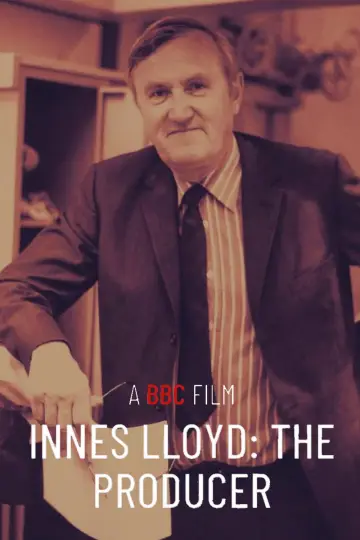 Innes Lloyd: The Producer постер