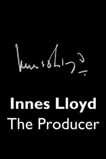 Постер до фільму "Innes Lloyd: The Producer" #1647687