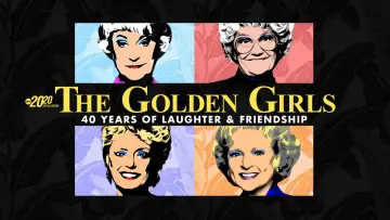 Задник до фільму "The Golden Girls: 40 Years of Laughter and Friendship - A Special Edition of 20/20" #1746876