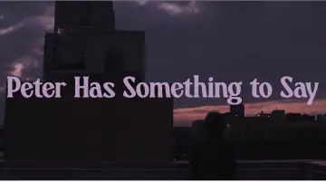 Задник до фильму"Peter Has Something to Say" #823627