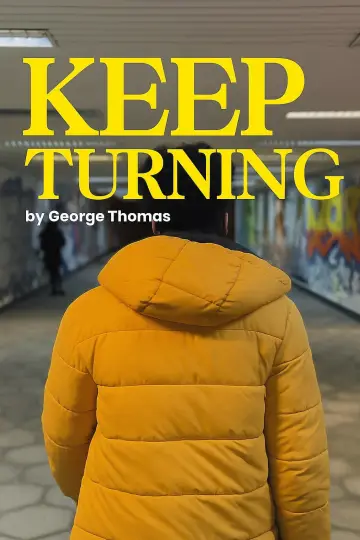 Постер до фильму"Keep Turning" #1191919