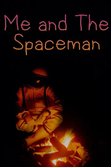 Me and The Spaceman постер