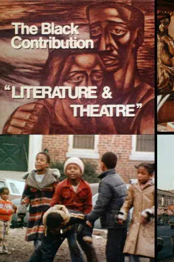 The Black Contribution: Literature and Theatre постер