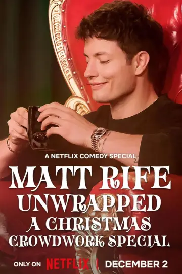 Постер до фильму"Matt Rife: Unwrapped - A Christmas Crowd Work Special" #690979