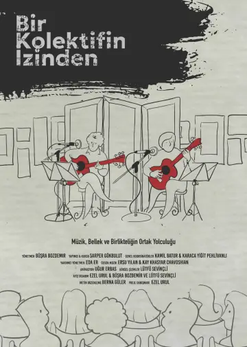 Постер до фильму"Bir Kolektifin İzinden" #1184097