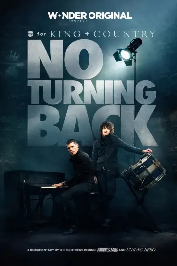 Постер до фільму "for KING + COUNTRY: NO TURNING BACK" #593042