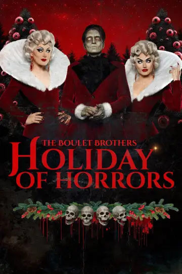The Boulet Brothers' Holiday of Horrors постер