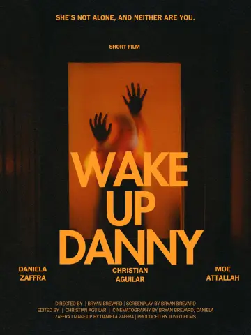 Постер до фильму"Wake Up Danny" #1191747