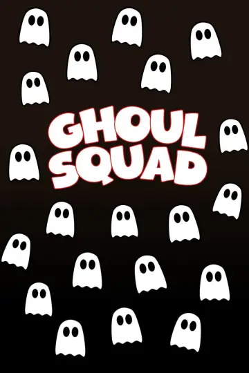 Ghoul Squad постер