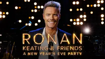 Задник до фильму"Ronan Keating & Friends: A New Year’s Eve Party" #543842