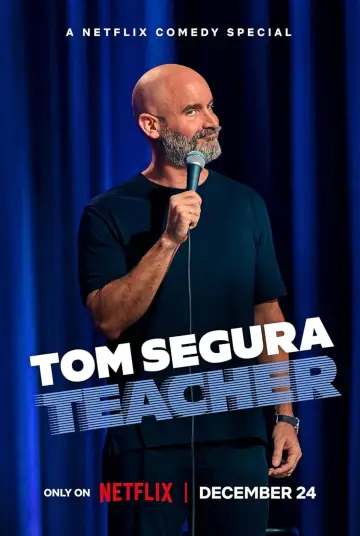 Постер до фильму"Tom Segura: Teacher" #917705