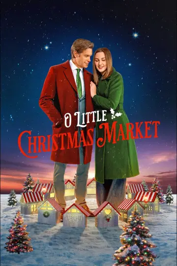 Постер до фільму "O Little Christmas Market" #1916951