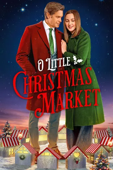 Постер до фільму "O Little Christmas Market" #1916952