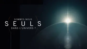Задник до фильму"Sommes-nous seuls dans l