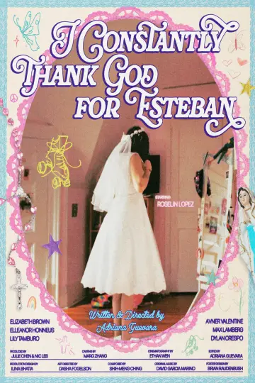 Постер до фильму"I Constantly Thank God for Esteban" #1195863