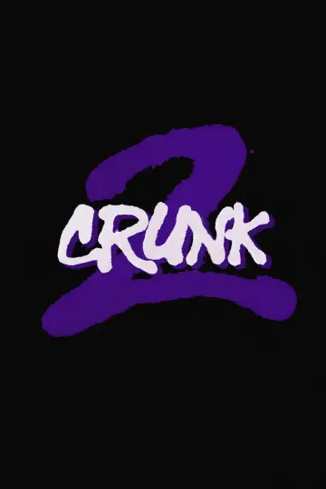 2CRUNK постер