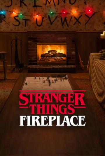 Постер до фильму"Stranger Things: Fireplace" #863581