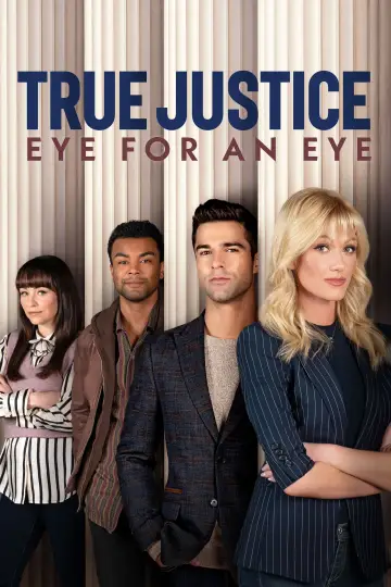 True Justice: Eye For An Eye постер