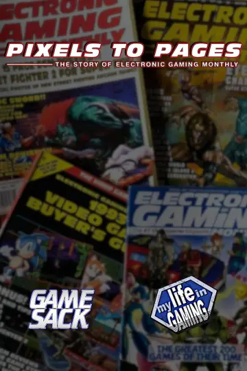 Постер до фильму"Pixels to Pages - The Story of Electronic Gaming Monthly" #1184088
