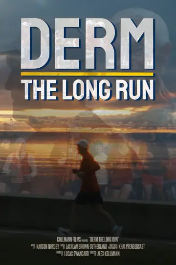 Постер до фільму "Derm: The Long Run" #1139530