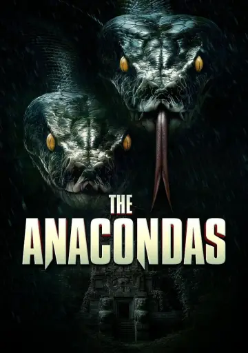 Постер до фільму "The Anacondas" #798212